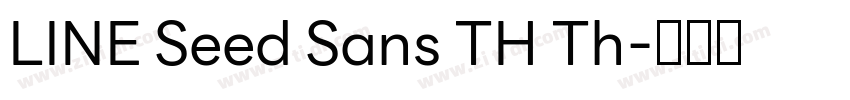 LINE Seed Sans TH Th字体转换